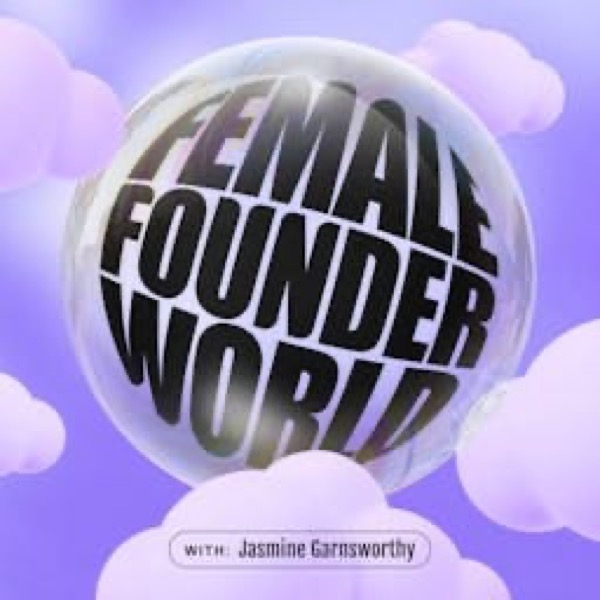 Female Founder World podcast cover art