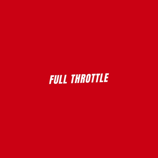 Full Throttle podcast cover art