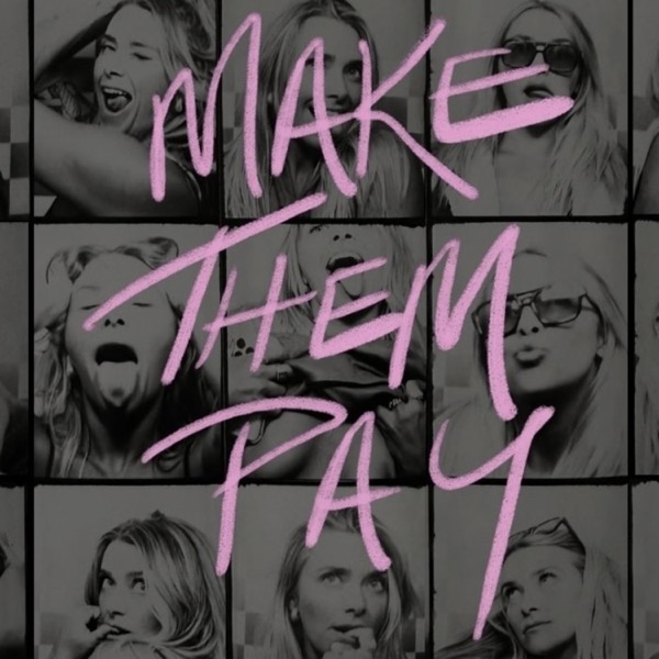 Make Them Pay podcast cover art